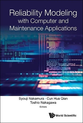 Reliability Modeling With Computer And Maintenance Applications(English, Hardcover, unknown)