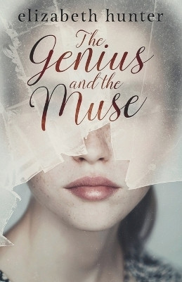 The Genius and the Muse(English, Paperback, Hunter Elizabeth)