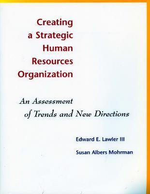 Creating a Strategic Human Resources Organization(English, Paperback, unknown)