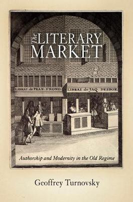 The Literary Market(English, Hardcover, Turnovsky Geoffrey)