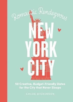 Date Night: New York City(English, Hardcover, Dickenson Chloe)