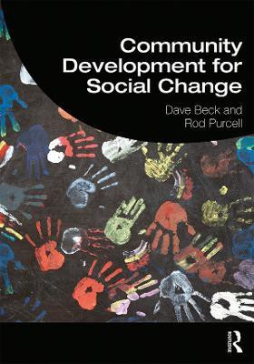 Community Development for Social Change(English, Paperback, Beck Dave)