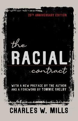 The Racial Contract(English, Paperback, Mills Charles W.)