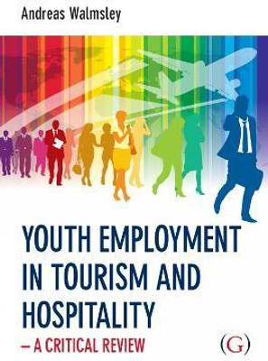 Youth Employment in Tourism and Hospitality(English, Electronic book text, Walmsley Andreas Dr)