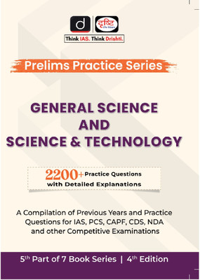 Drishti IAS PPS General Science And Science & Technology 4th Edition | Prelims Practice Series | Government Exam Books(Paperback, Team Drishti)