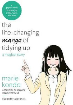 The Life-Changing Manga of Tidying Up  - A Magical Story(English, Paperback, Kondo Marie)