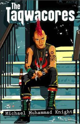 The Taqwacores(English, Paperback, Knight Michael Muhammad)