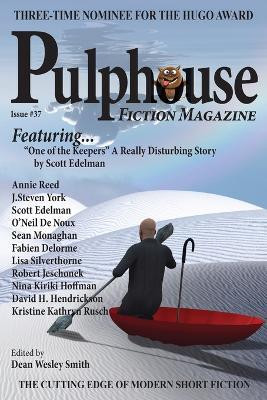 Pulphouse Fiction Magazine(English, Paperback, Smith Dean Wesley)