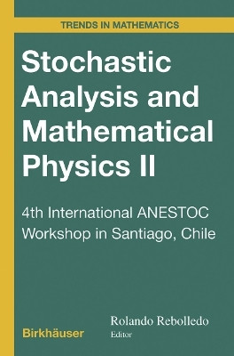 Stochastic Analysis and Mathematical Physics II(English, Paperback, unknown)