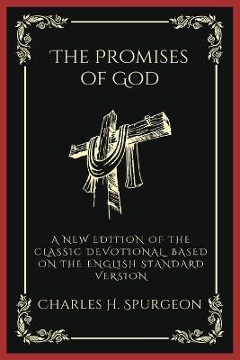 The Promises of God(English, Paperback, Spurgeon Charles Haddon)