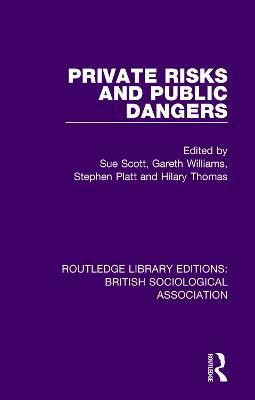Private Risks and Public Dangers(English, Paperback, unknown)