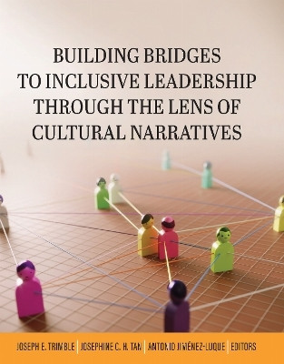 Building Bridges to Inclusive Leadership Through the Lens of Cultural Narratives(English, Paperback, unknown)