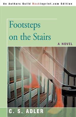 Footsteps on the Stairs(English, Paperback, Adler CS)