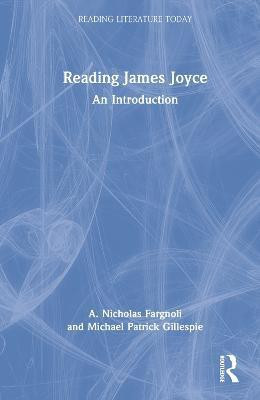 Reading James Joyce(English, Hardcover, Fargnoli A. Nicholas)