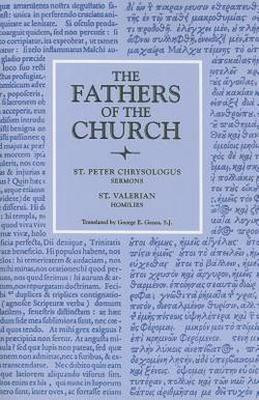 Selected Sermons; Homilies(English, Paperback, Chrysologus Peter)