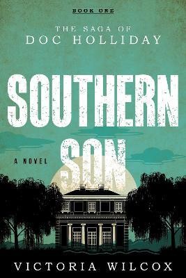 Southern Son(English, Paperback, Wilcox Victoria)