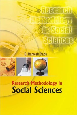 Research Methodology in Social Sciences First  Edition(English, Hardcover, Babu G. Ramesh)