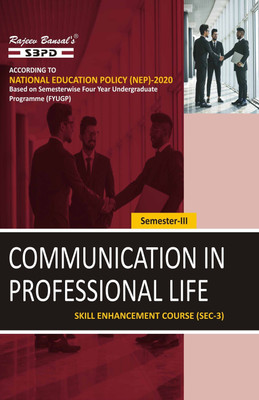 NEP Communication in Professional Life  - 3rd Semester Sec-3 1 Edition(Paperback, Prof. J.K. Sharma, Sanjay Gupta)