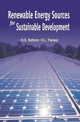 Renewable Energy Sources for Sustainable Development(English, Hardcover, N.S.Rathore)