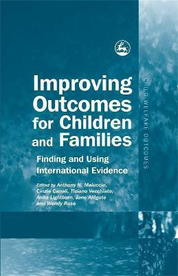 Improving Outcomes for Children and Families(English, Hardcover, unknown)