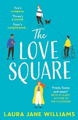 The Love Square(English, Paperback, Williams Laura Jane)