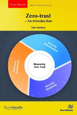 Zero-trust - An Introduction(English, Paperback, Madsen Tom)