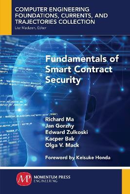 Fundamentals of Smart Contract Security(English, Paperback, Ma Richard)
