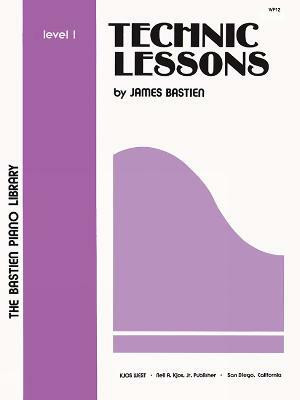 Technic Lessons Level 1(English, Sheet music, Bastien James)