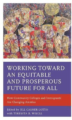 Working toward an Equitable and Prosperous Future for All(English, Paperback, unknown)