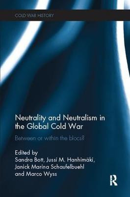 Neutrality and Neutralism in the Global Cold War(English, Paperback, unknown)