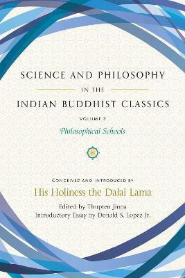 Science and Philosophy in the Indian Buddhist Classics, Vol. 3(English, Hardcover, unknown)