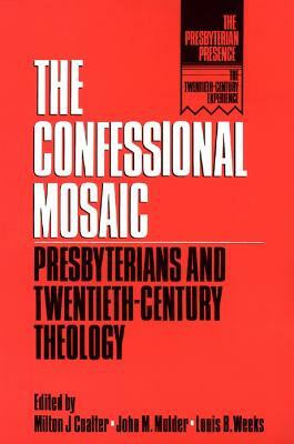 The Confessional Mosaic(English, Paperback, unknown)