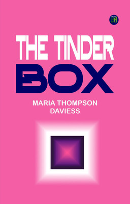 The Tinder-Box(Paperback, Maria Thompson Daviess)