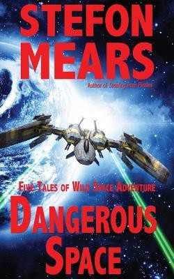 Dangerous Space(English, Paperback, Mears Stefon)