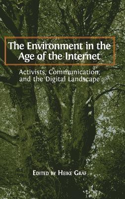 The Environment in the Age of the Internet(English, Hardcover, unknown)