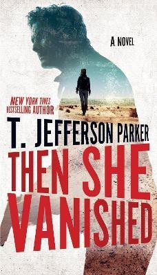 Then She Vanished(English, Paperback, Parker T. Jefferson)