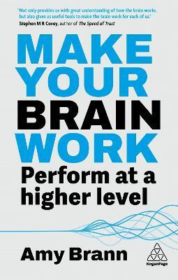 Make Your Brain Work(English, Hardcover, Brann Amy)
