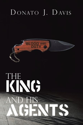 The King and His Agents(English, Paperback, Davis Donato J)