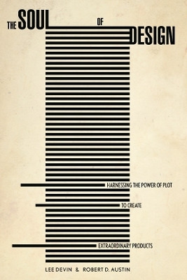 The Soul of Design(English, Electronic book text, Austin Robert)