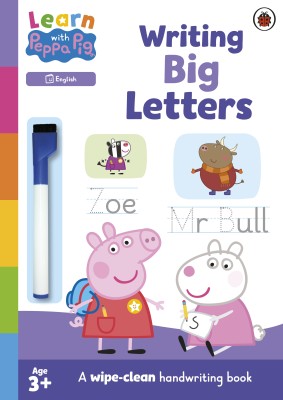 Learn with Peppa: Writing Big Letters(English, Paperback, Peppa Pig)