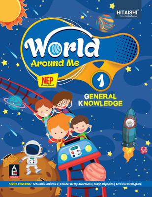 World Around Me - General Knowledge Book for Class 1 - Hitaishi Publishers(Paperback, Hitaishi Editorial Board)