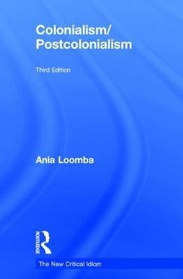 Colonialism/Postcolonialism(English, Hardcover, Loomba Ania)