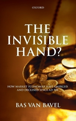The Invisible Hand?(English, Hardcover, van Bavel Bas)