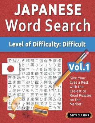 Japanese Word Search - Level of Difficulty(English, Paperback, Delta Classics)