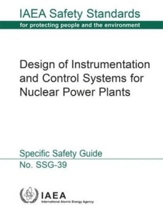 Design of Instrumentation and Control Systems for Nuclear Power Plants(English, Paperback, IAEA)