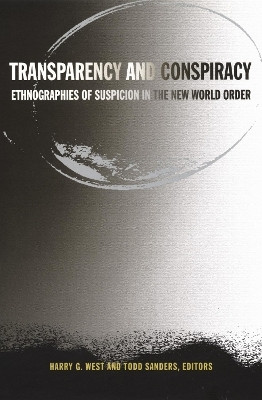 Transparency and Conspiracy(English, Paperback, unknown)