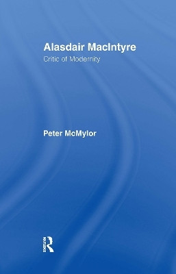 Alasdair MacIntyre(English, Hardcover, McMylor Peter)