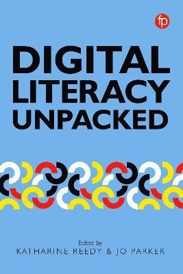 Digital Literacy Unpacked(English, Paperback, unknown)