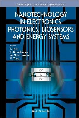 Nanotechnology In Electronics, Photonics, Biosensors And Energy Systems(English, Hardcover, unknown)