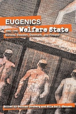 Eugenics and the Welfare State(English, Paperback, unknown)